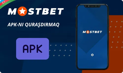 Mostbet APK yüklə və quraşdırma